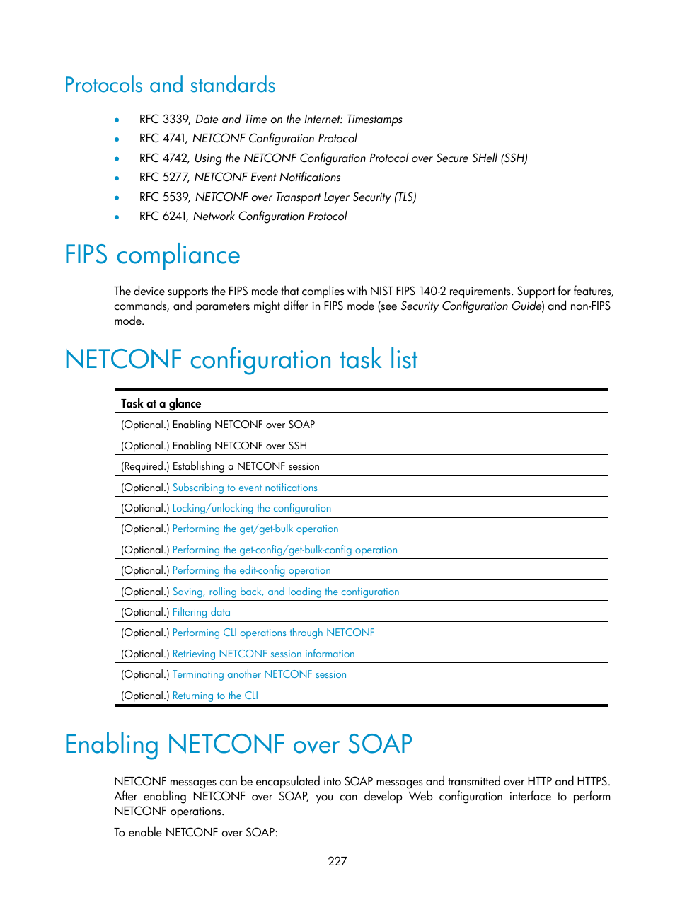 Protocols and standards, Fips compliance, Netconf configuration task list | Enabling netconf over soap | H3C Technologies H3C S6300 Series Switches User Manual | Page 240 / 306