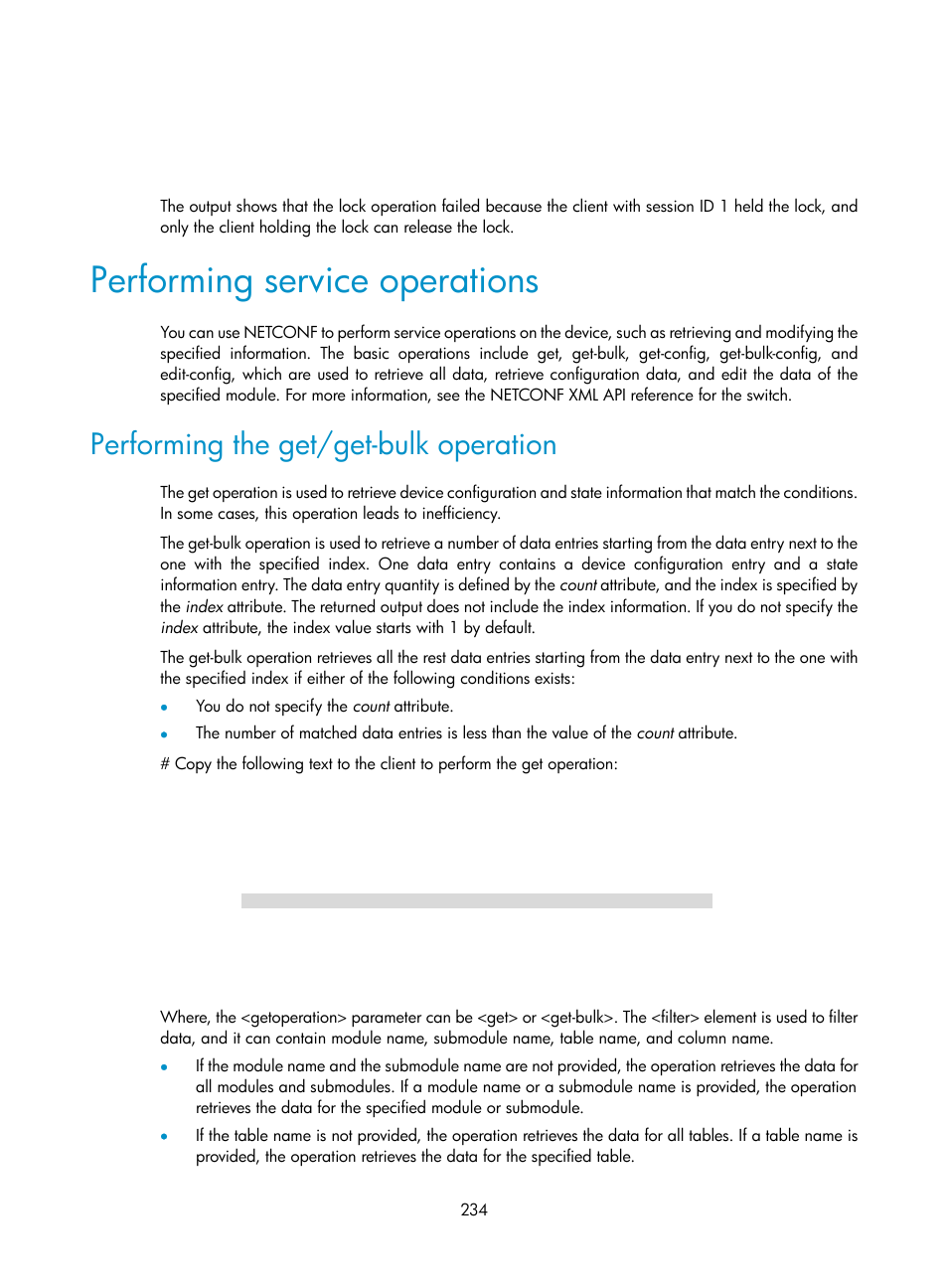 Performing service operations, Performing the get/get-bulk operation | H3C Technologies H3C S6300 Series Switches User Manual | Page 247 / 306