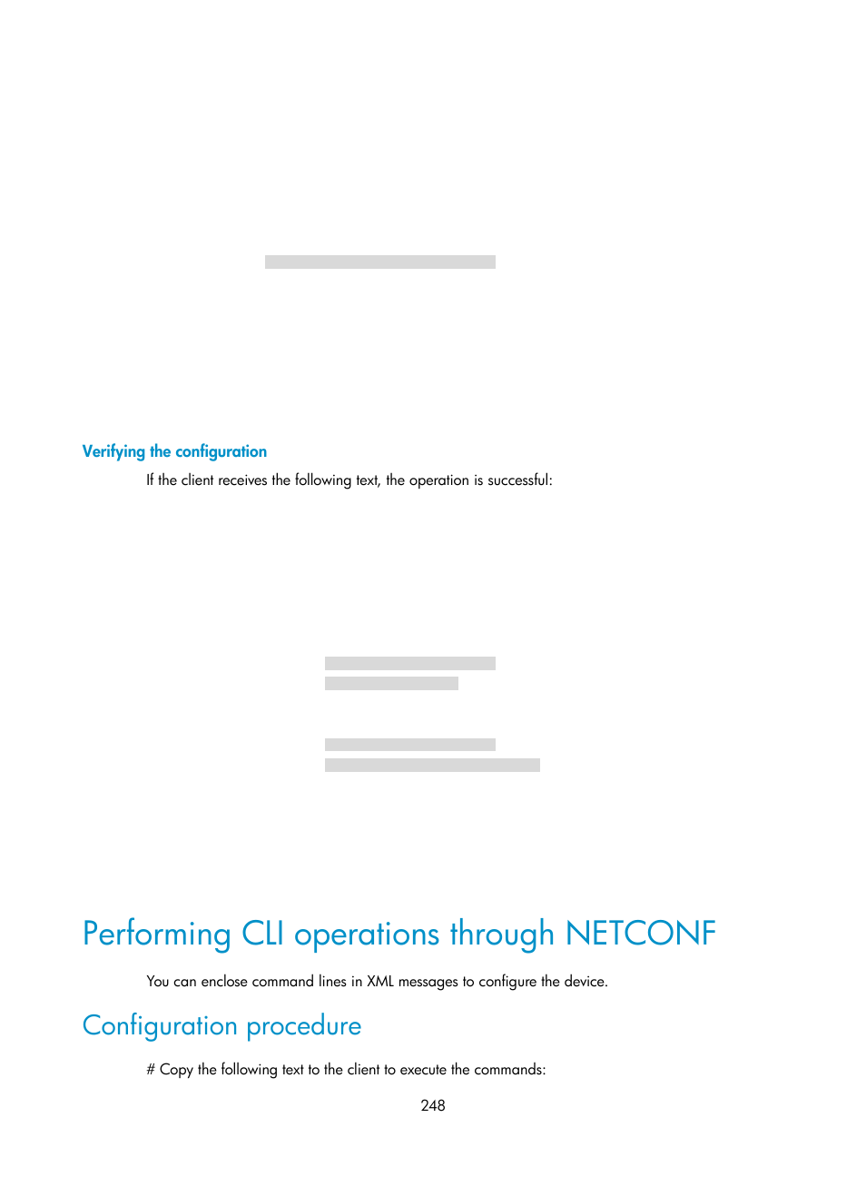 Verifying the configuration, Performing cli operations through netconf, Configuration procedure | H3C Technologies H3C S6300 Series Switches User Manual | Page 261 / 306