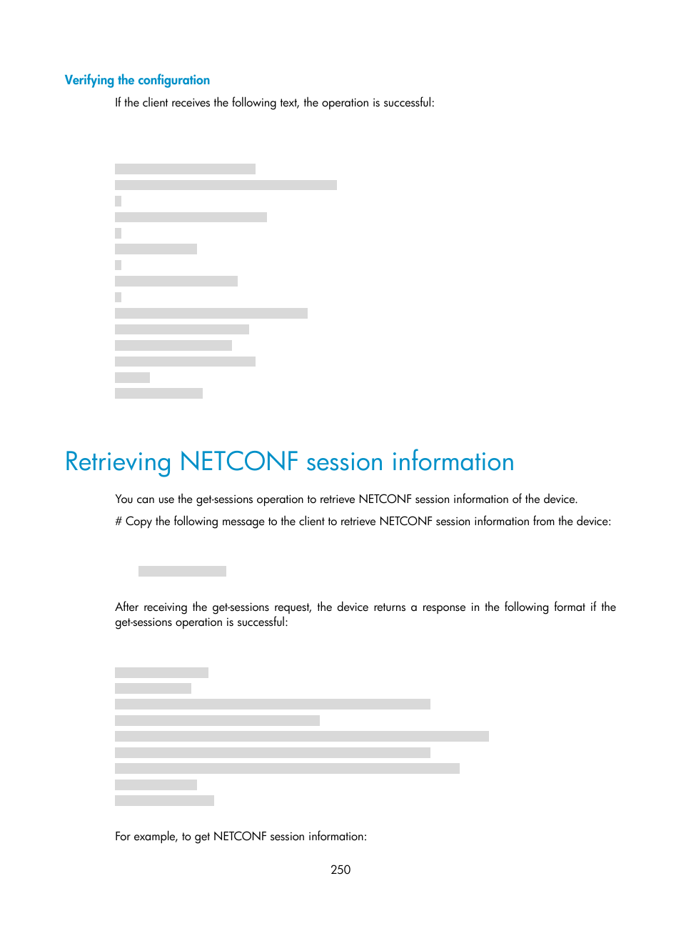 Verifying the configuration, Retrieving netconf session information | H3C Technologies H3C S6300 Series Switches User Manual | Page 263 / 306