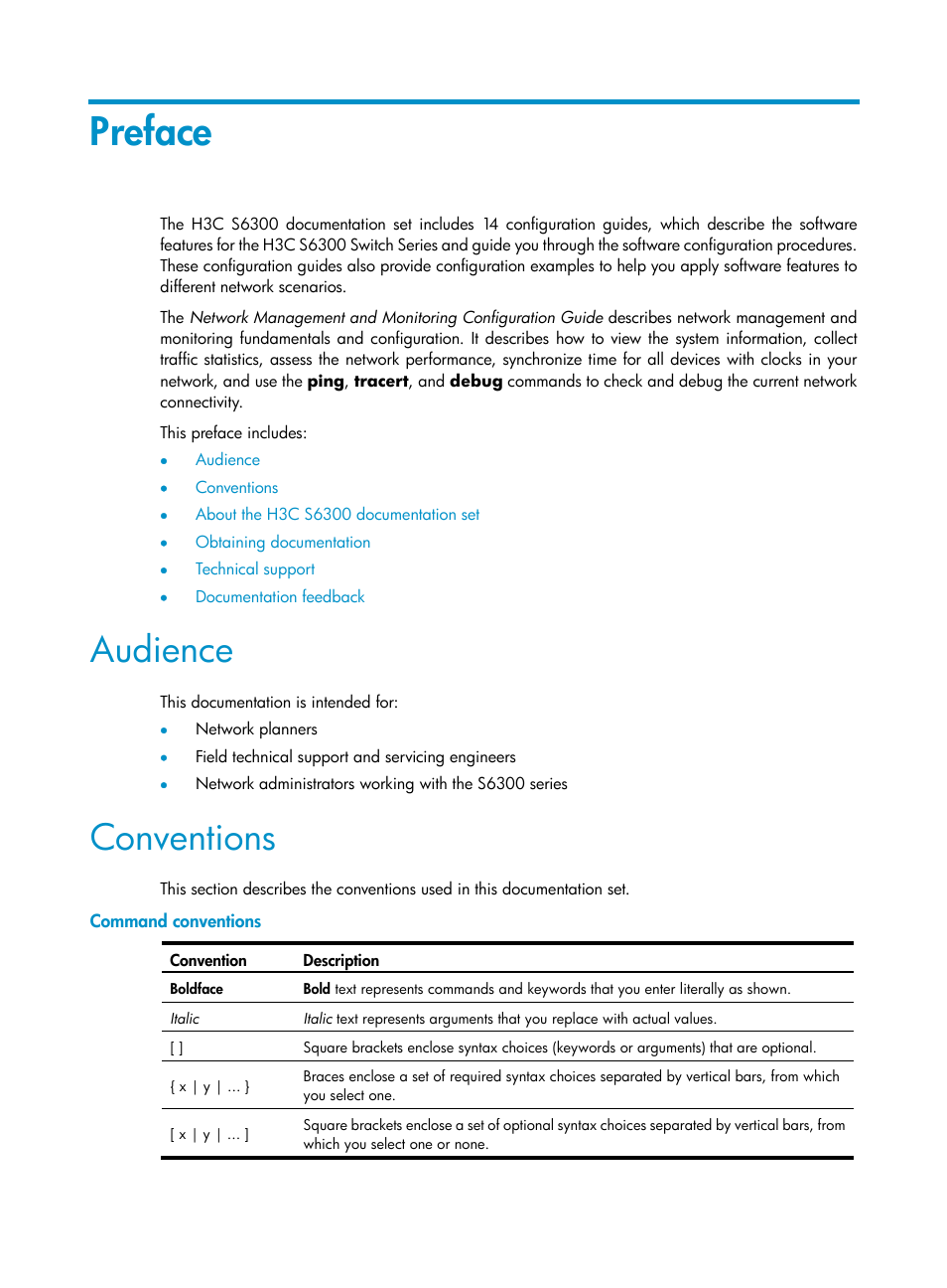 Preface, Audience, Conventions | Command conventions | H3C Technologies H3C S6300 Series Switches User Manual | Page 3 / 306