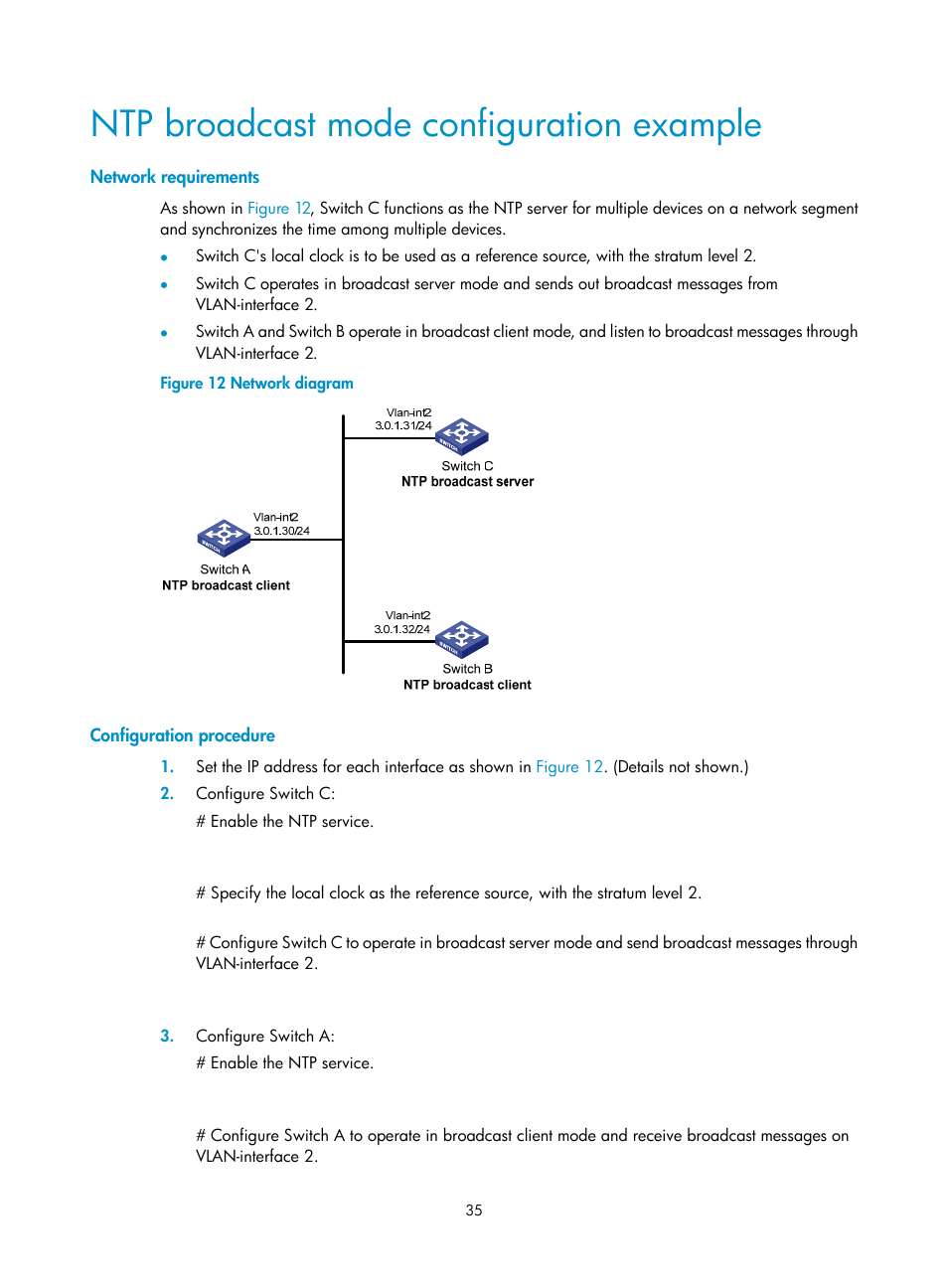 Ntp broadcast mode configuration example, Network requirements, Configuration procedure | H3C Technologies H3C S6300 Series Switches User Manual | Page 48 / 306