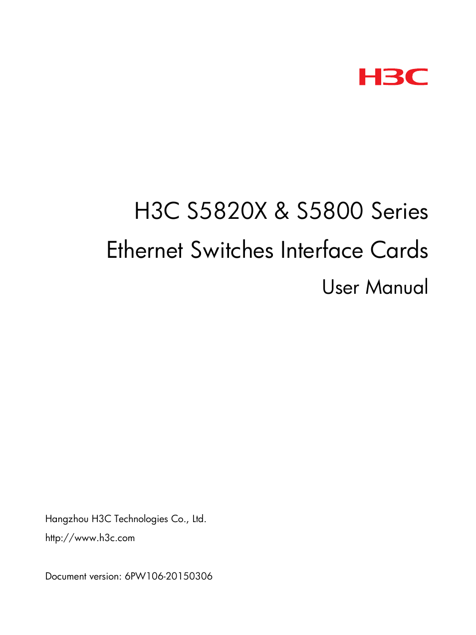 H3C Technologies H3C S5800 Series Switches User Manual | 26 pages