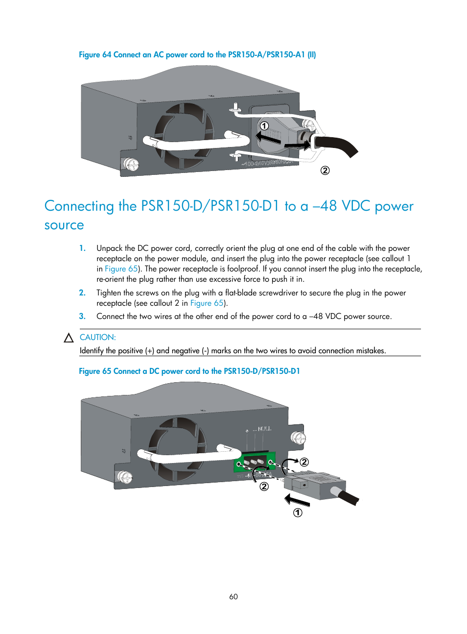 Ee callout 1 in, Figure 64 | H3C Technologies H3C S5800 Series Switches User Manual | Page 70 / 103