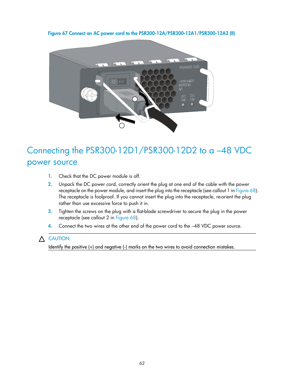 Ee callout 1 in, Figure 67, T 2 in | H3C Technologies H3C S5800 Series Switches User Manual | Page 72 / 103