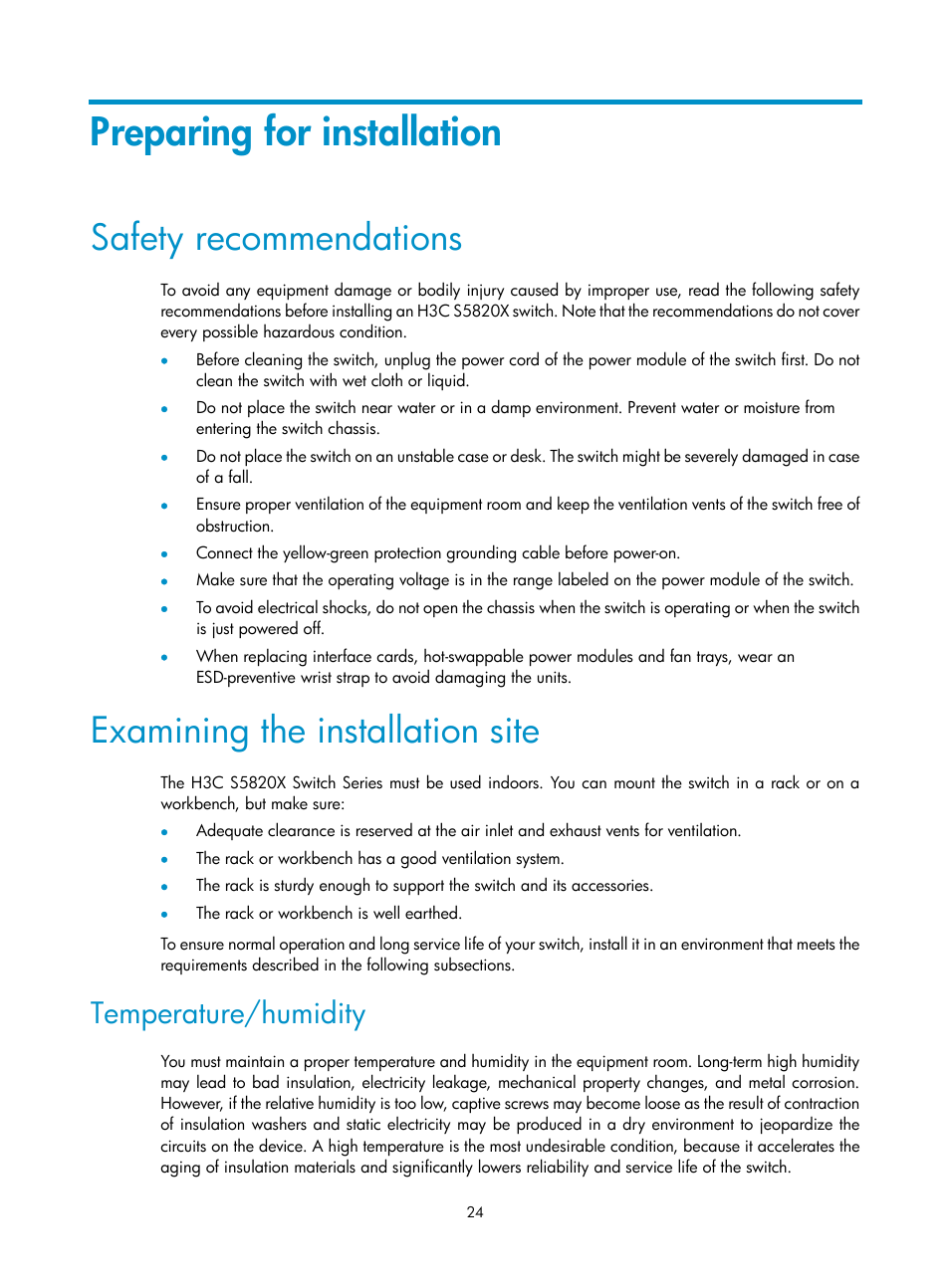 Preparing for installation, Safety recommendations, Examining the installation site | Temperature/humidity | H3C Technologies H3C S5820X Series Switches User Manual | Page 34 / 85