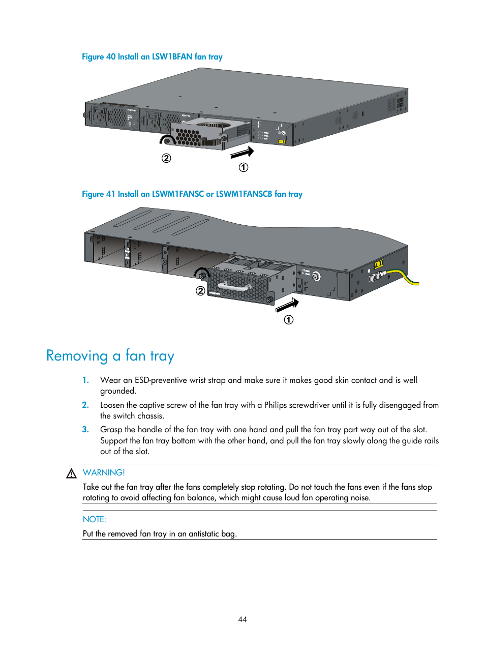 Removing a fan tray, Figure 40, Figure 41 | H3C Technologies H3C S5820X Series Switches User Manual | Page 54 / 85