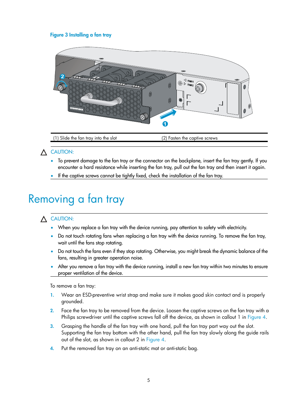 Removing a fan tray, Figure 3 | H3C Technologies H3C S5820V2 Series Switches User Manual | Page 9 / 10