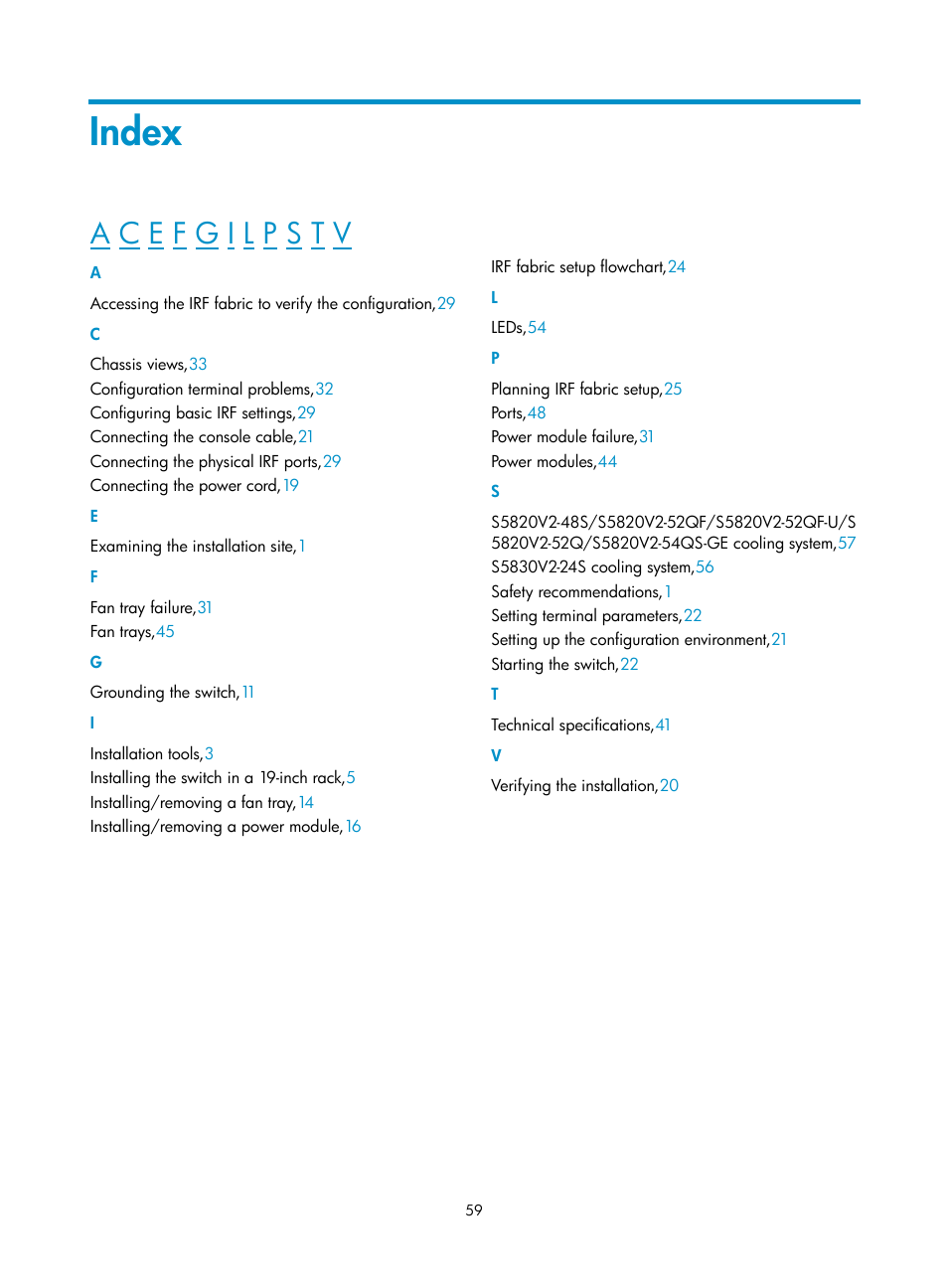 Index | H3C Technologies H3C S5820V2 Series Switches User Manual | Page 67 / 67