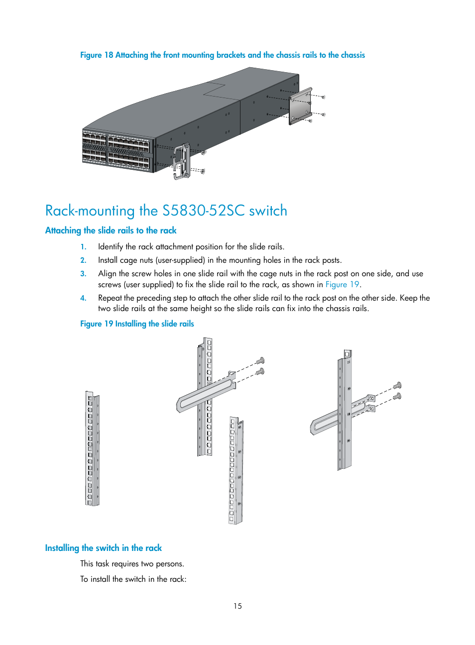 Rack-mounting the s5830-52sc switch, Attaching the slide rails to the rack, Installing the switch in the rack | Rack-mounting the, S5830-52sc switch, Figure 18 | H3C Technologies H3C S5830 Series Switches User Manual | Page 21 / 65