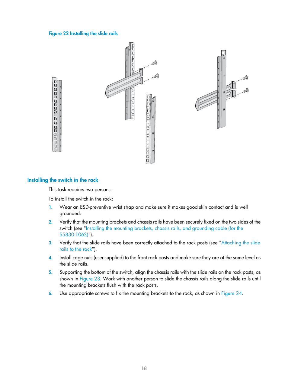 Installing the switch in the rack, To the rack, as shown in, Figure 22 | H3C Technologies H3C S5830 Series Switches User Manual | Page 24 / 65