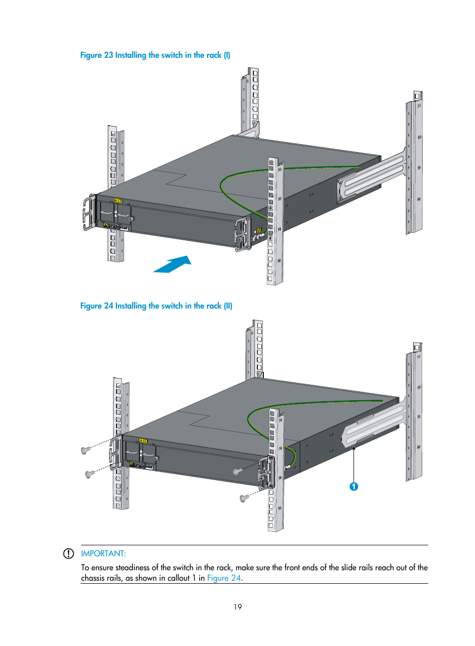 Shown in, Figure 23, Work with another person to slid | As shown in, Figure 24 | H3C Technologies H3C S5830 Series Switches User Manual | Page 25 / 65