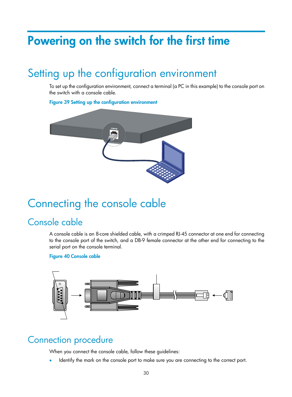 Powering on the switch for the first time, Setting up the configuration environment, Connecting the console cable | Console cable, Connection procedure | H3C Technologies H3C S5830 Series Switches User Manual | Page 36 / 65