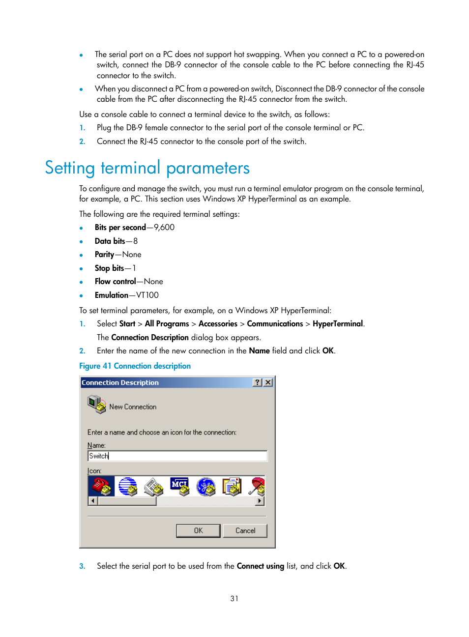 Setting terminal parameters | H3C Technologies H3C S5830 Series Switches User Manual | Page 37 / 65