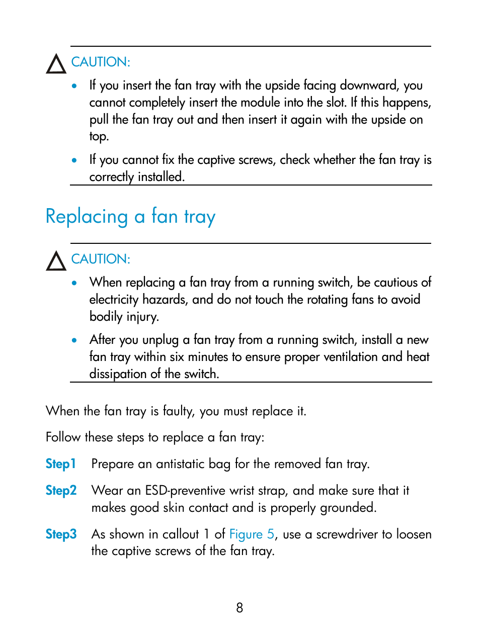 Replacing a fan tray | H3C Technologies H3C S5830 Series Switches User Manual | Page 13 / 15