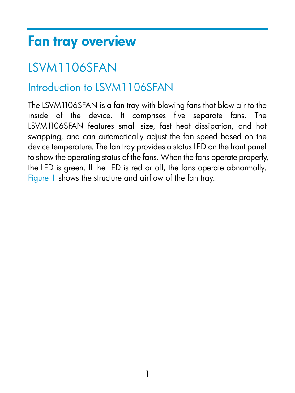 Fan tray overview, Lsvm1106sfan, Introduction to lsvm1106sfan | H3C Technologies H3C S5830 Series Switches User Manual | Page 6 / 15