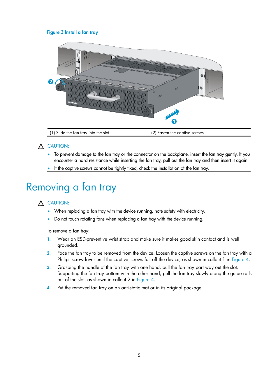 Removing a fan tray, Figure 3 | H3C Technologies H3C S5830V2 Series Switches User Manual | Page 9 / 10