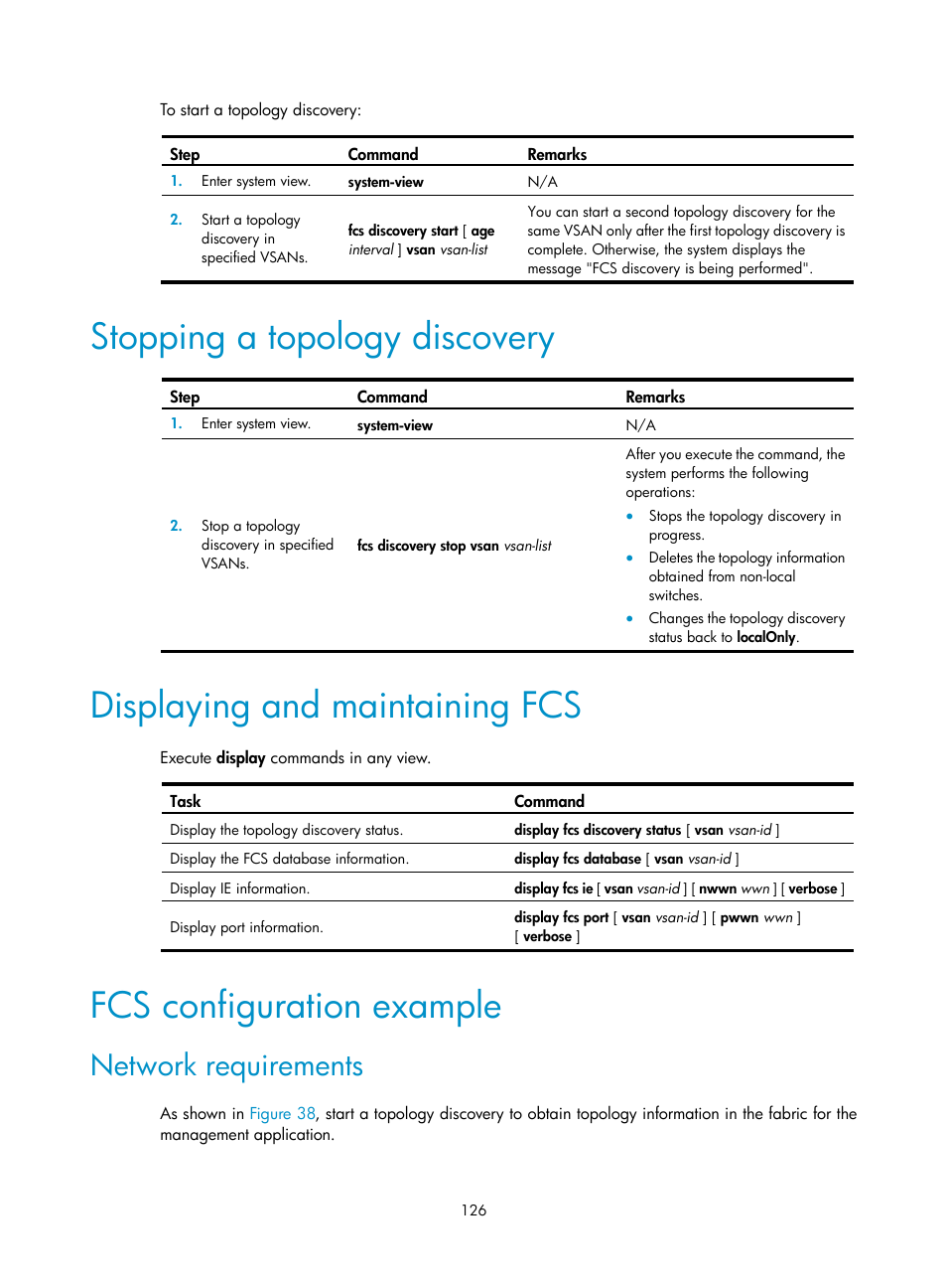 Stopping a topology discovery, Displaying and maintaining fcs, Fcs configuration example | Network requirements | H3C Technologies H3C S5830V2 Series Switches User Manual | Page 137 / 235