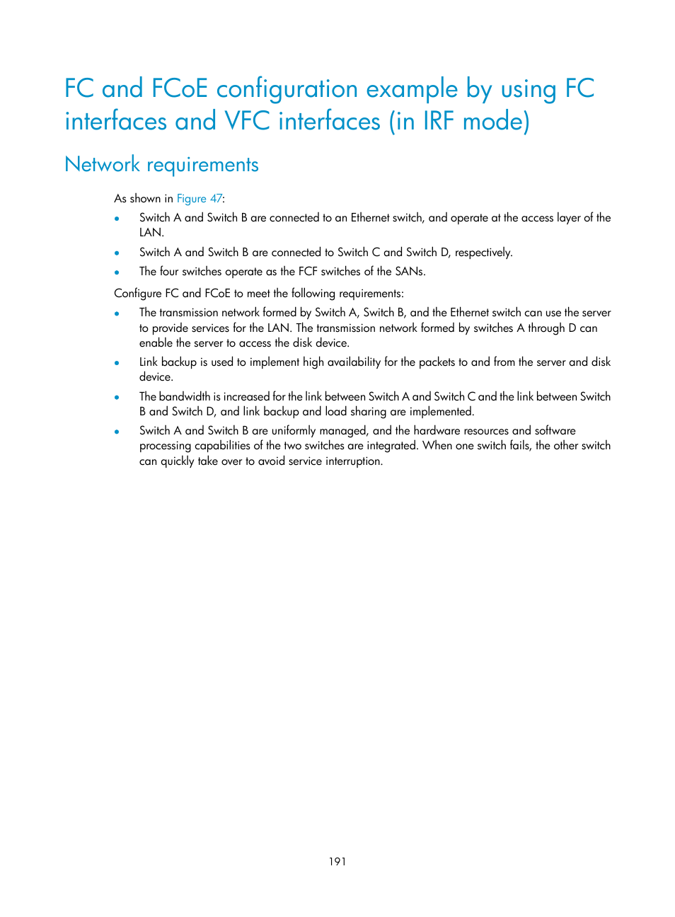 Network requirements | H3C Technologies H3C S5830V2 Series Switches User Manual | Page 202 / 235