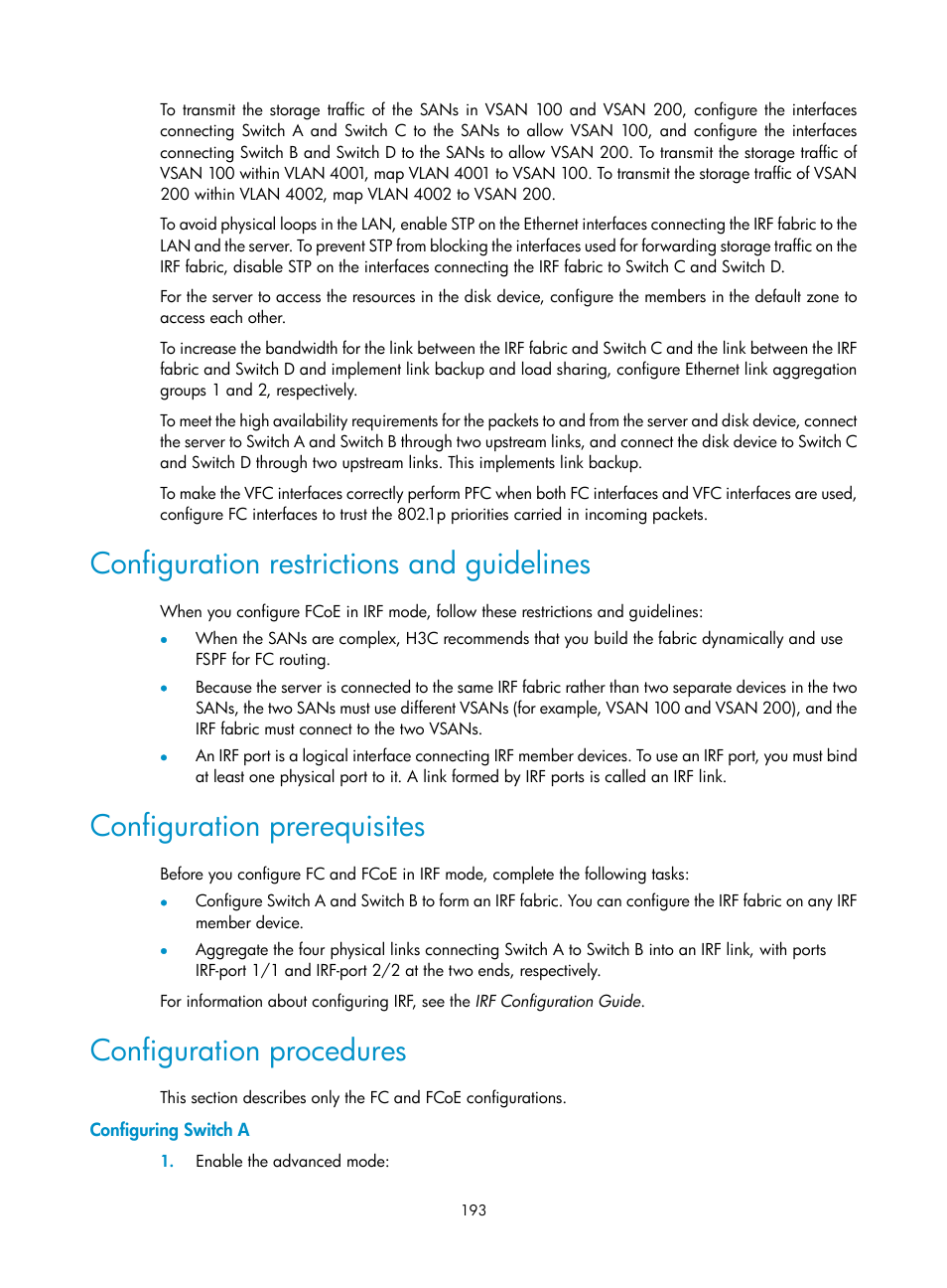 Configuration restrictions and guidelines, Configuration prerequisites, Configuration procedures | Configuring switch a | H3C Technologies H3C S5830V2 Series Switches User Manual | Page 204 / 235