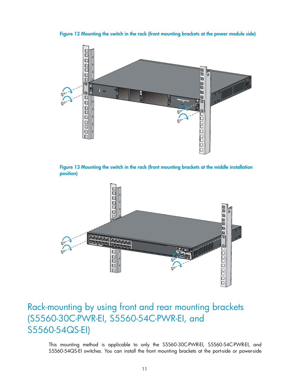 Rack-mounting by, Using front and rear mounting brackets, S5560-30c-pwr-ei | S5560-54c-pwr-ei, and s5560-54qs-ei), Using front and rear, Mounting brackets (s5560-30c-pwr-ei, S5560-54c-pwr-ei, And s5560-54qs-ei) | H3C Technologies H3C S5560 Series Switches User Manual | Page 20 / 101