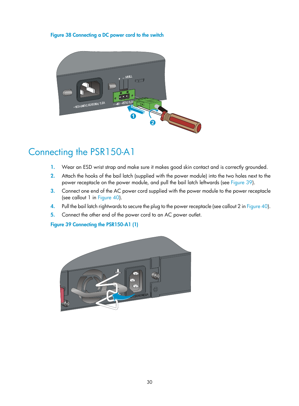 Connecting the psr150-a1, T 1 in, Figure 38 | H3C Technologies H3C S5560 Series Switches User Manual | Page 39 / 101