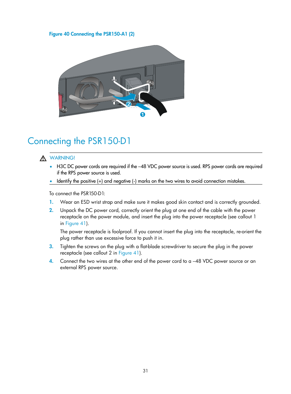 Connecting the psr150-d1, Figure 40 | H3C Technologies H3C S5560 Series Switches User Manual | Page 40 / 101