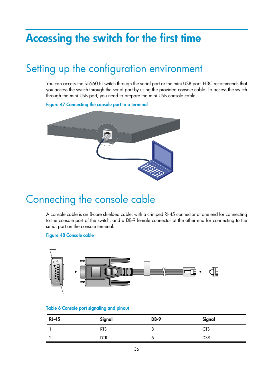 Accessing the switch for the first time, Setting up the configuration environment, Connecting the console cable | H3C Technologies H3C S5560 Series Switches User Manual | Page 45 / 101