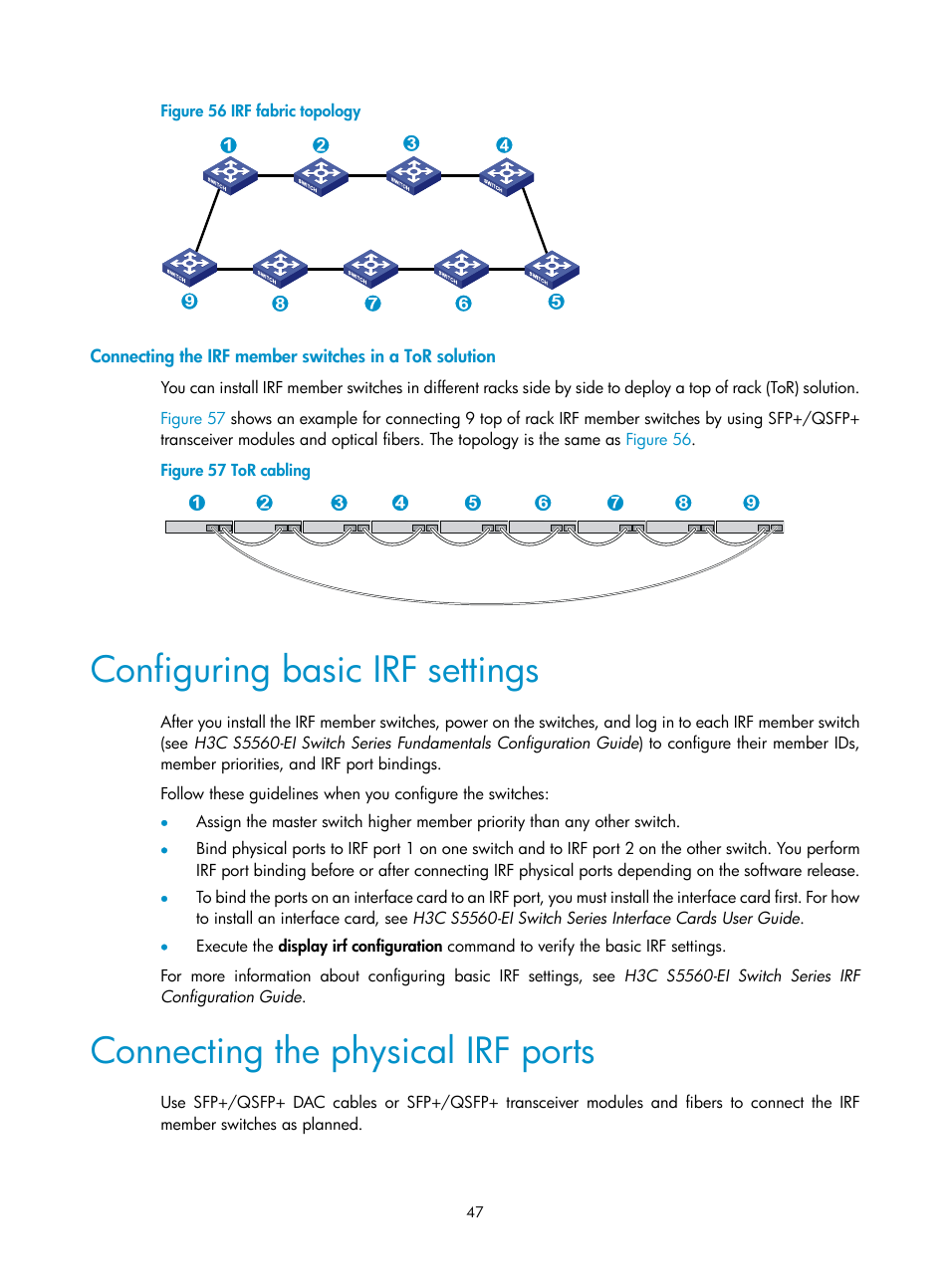 Configuring basic irf settings, Connecting the physical irf ports, Powering on the switch | Figure 56 | H3C Technologies H3C S5560 Series Switches User Manual | Page 56 / 101