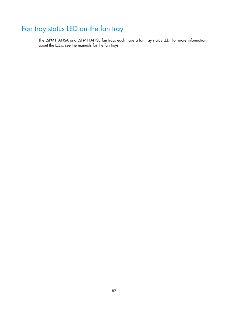 Fan tray status led on the fan tray, Appendix c ports and leds, Ports | Console port, Management ethernet port | H3C Technologies H3C S5560 Series Switches User Manual | Page 91 / 101