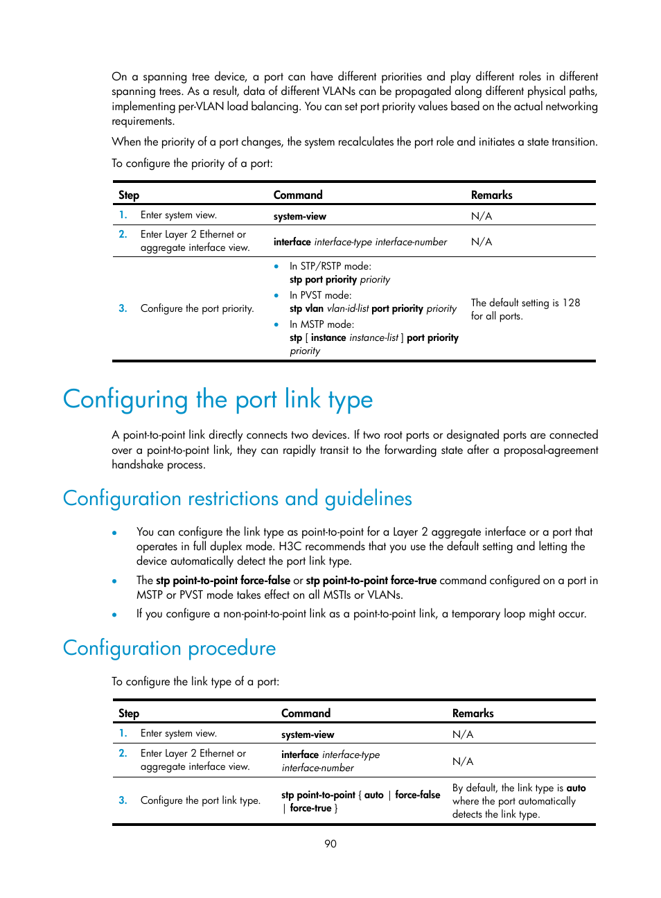 Configuring the port link type, Configuration restrictions and guidelines, Configuration procedure | H3C Technologies H3C S5560 Series Switches User Manual | Page 124 / 321