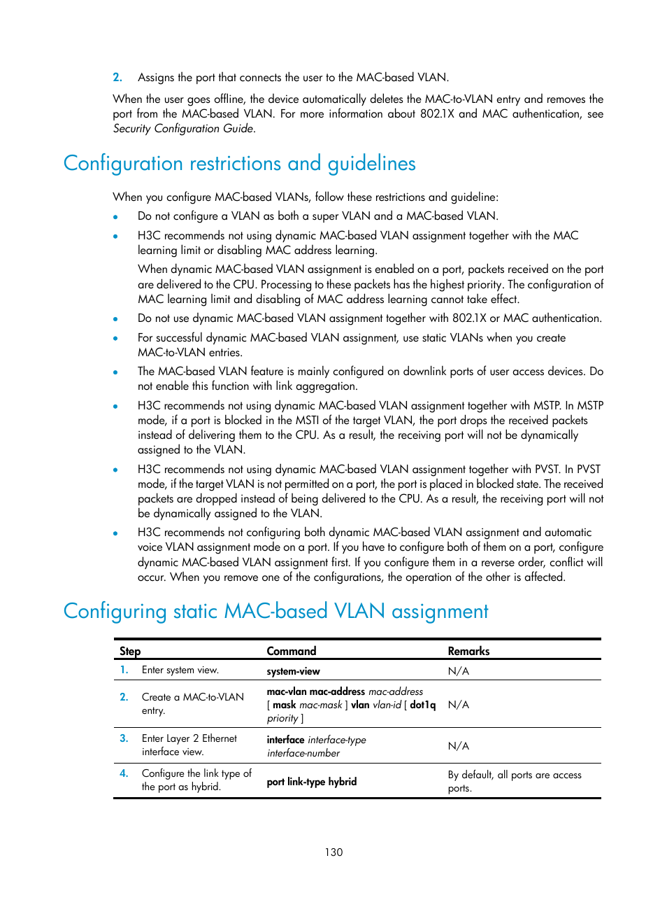 Configuration restrictions and guidelines, Configuring static mac-based vlan assignment | H3C Technologies H3C S5560 Series Switches User Manual | Page 164 / 321