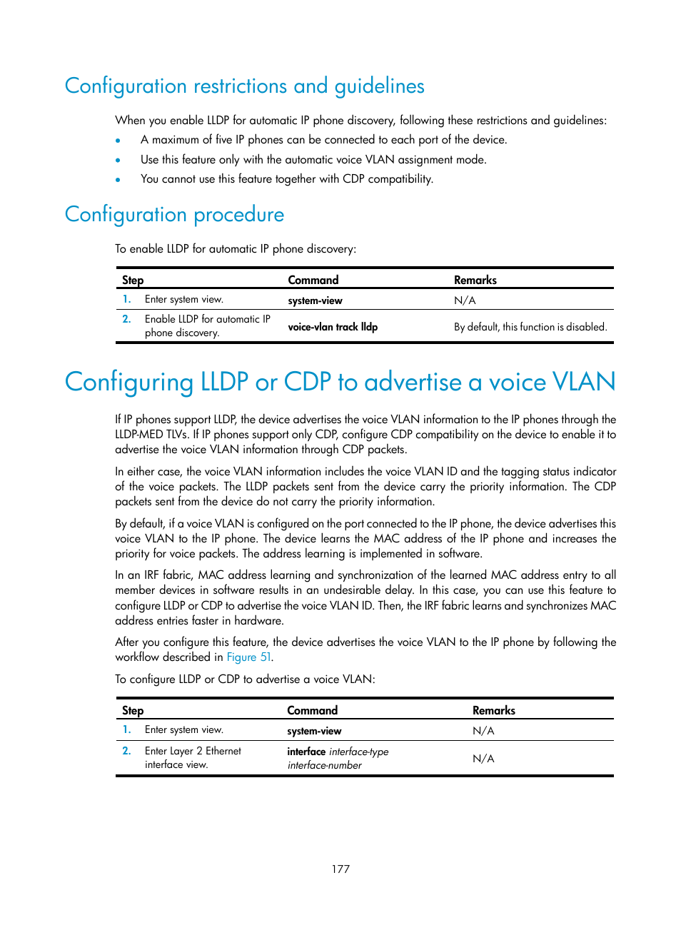 Configuration restrictions and guidelines, Configuration procedure, Configuring lldp or cdp to advertise a voice vlan | Configuring lldp or cdp to advertise, A voice vlan | H3C Technologies H3C S5560 Series Switches User Manual | Page 211 / 321