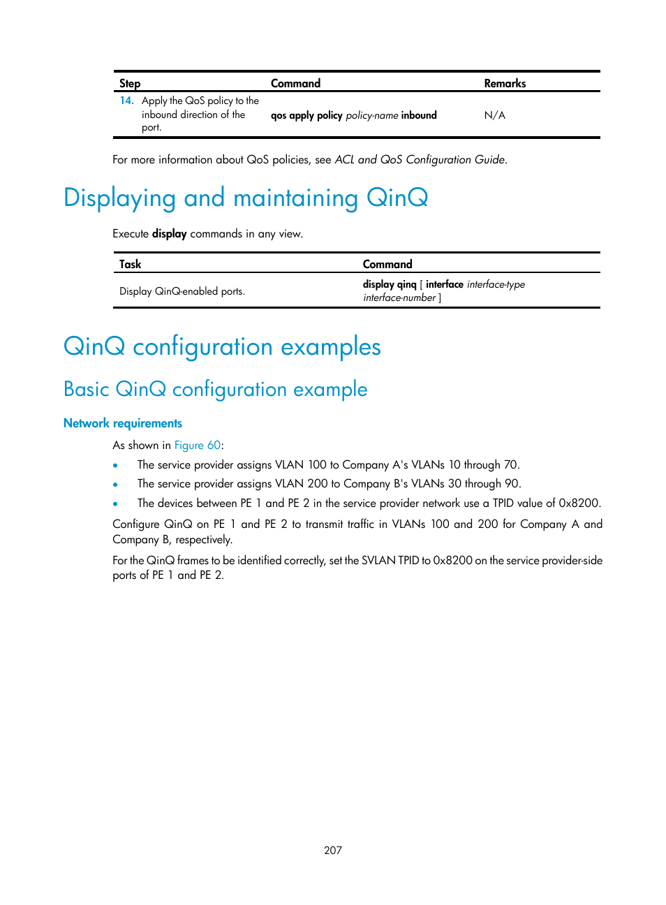 Displaying and maintaining qinq, Qinq configuration examples, Basic qinq configuration example | Network requirements | H3C Technologies H3C S5560 Series Switches User Manual | Page 241 / 321