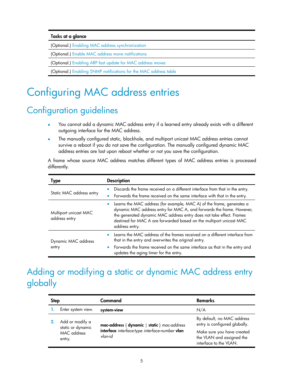 Configuring mac address entries, Configuration guidelines | H3C Technologies H3C S5560 Series Switches User Manual | Page 39 / 321