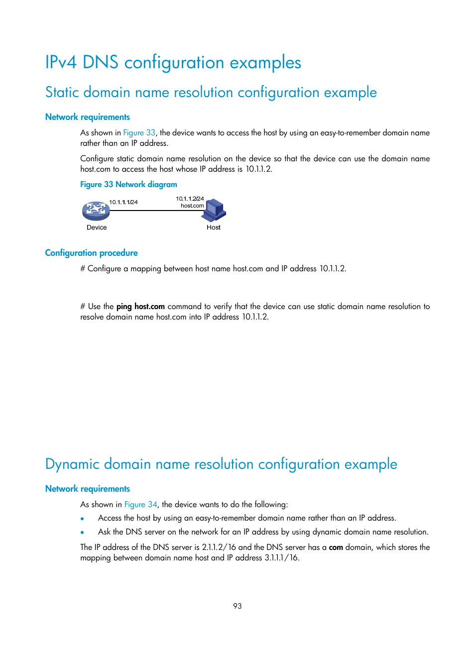 Ipv4 dns configuration examples, Network requirements, Configuration procedure | H3C Technologies H3C S5560 Series Switches User Manual | Page 108 / 291