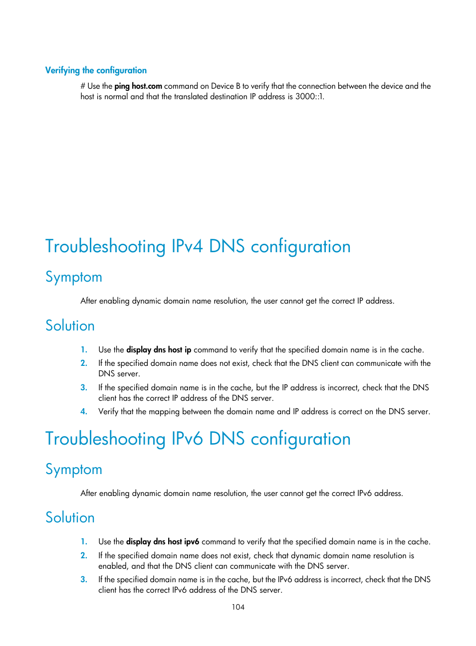 Verifying the configuration, Troubleshooting ipv4 dns configuration, Symptom | Solution, Troubleshooting ipv6 dns configuration | H3C Technologies H3C S5560 Series Switches User Manual | Page 119 / 291