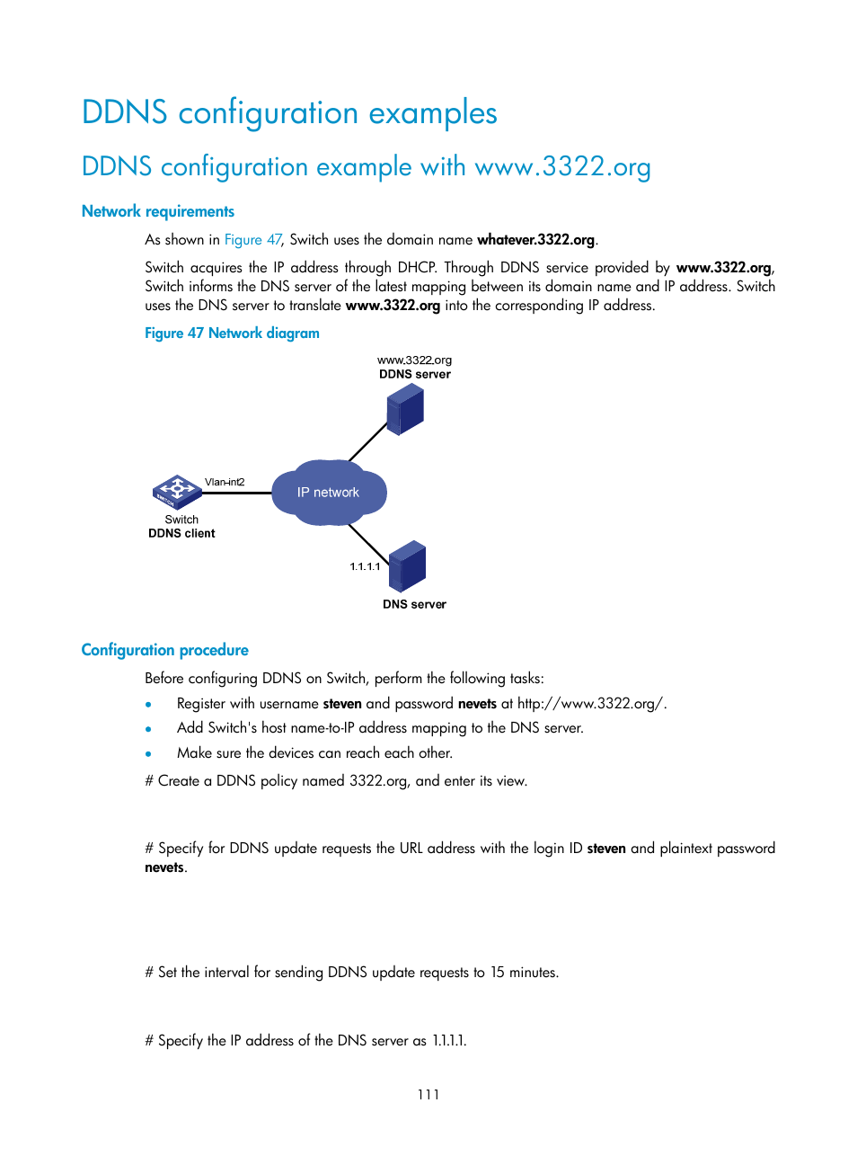 Ddns configuration examples, Ddns configuration example with www.3322.org, Network requirements | Configuration procedure | H3C Technologies H3C S5560 Series Switches User Manual | Page 126 / 291