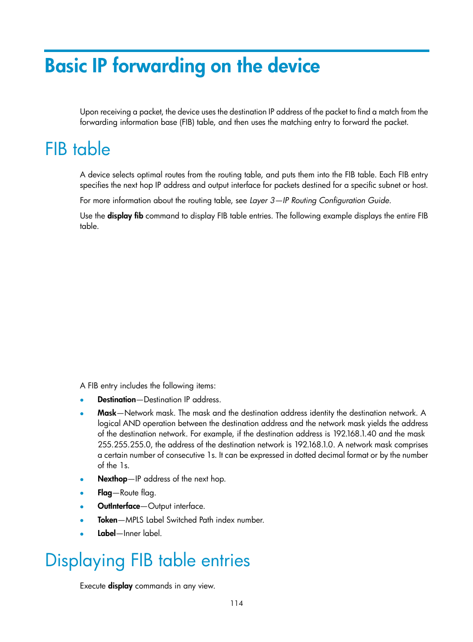 Basic ip forwarding on the device, Fib table, Displaying fib table entries | H3C Technologies H3C S5560 Series Switches User Manual | Page 129 / 291