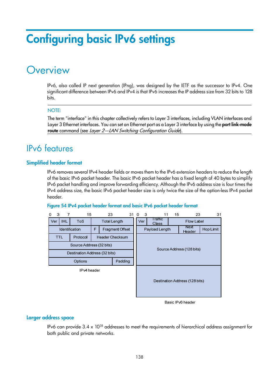 Configuring basic ipv6 settings, Overview, Ipv6 features | Simplified header format, Larger address space | H3C Technologies H3C S5560 Series Switches User Manual | Page 153 / 291