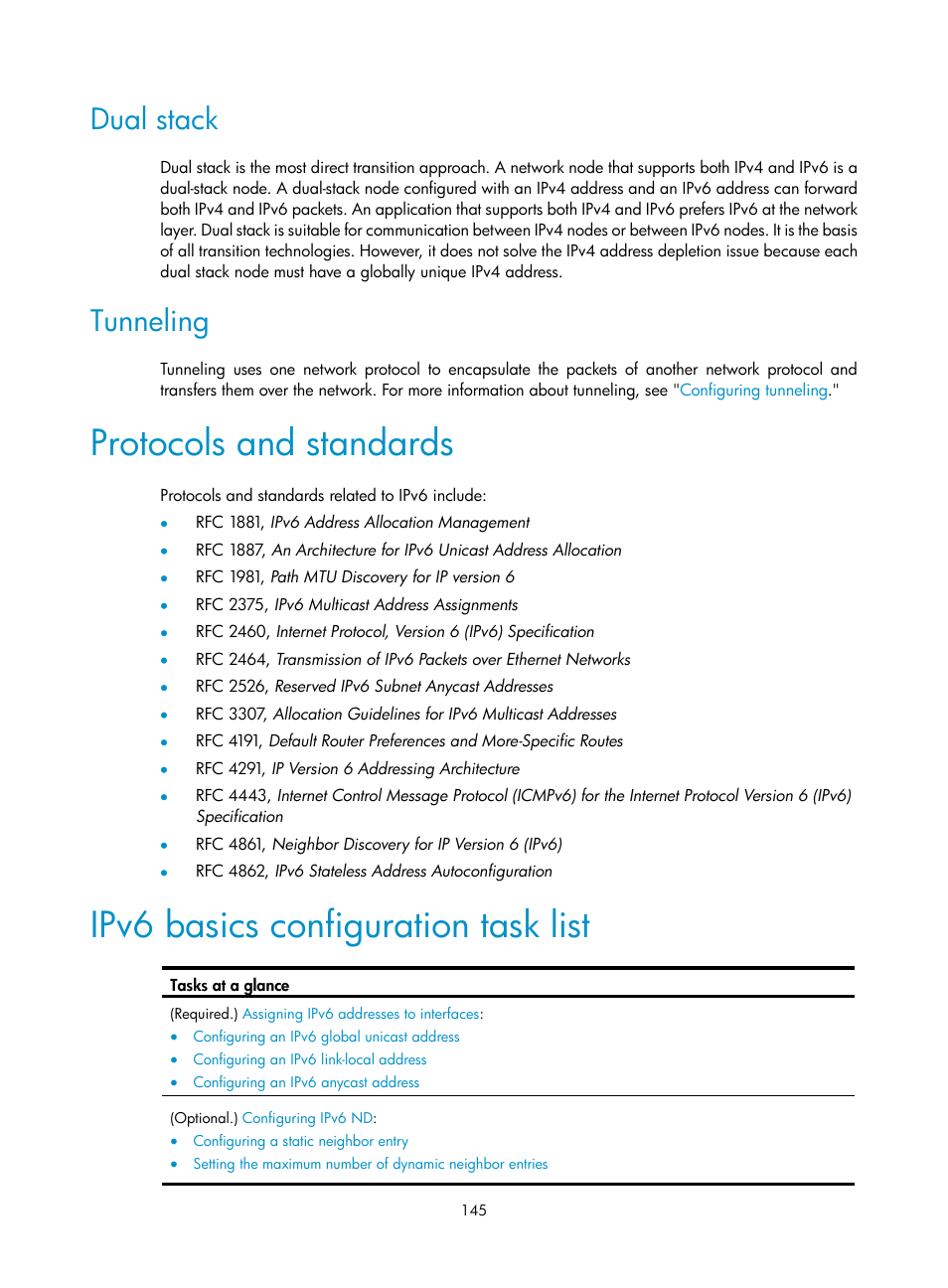 Dual stack, Tunneling, Protocols and standards | Ipv6 basics configuration task list | H3C Technologies H3C S5560 Series Switches User Manual | Page 160 / 291