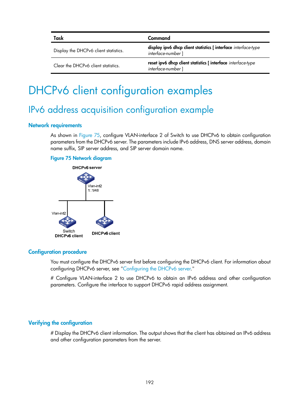 Dhcpv6 client configuration examples, Ipv6 address acquisition configuration example, Network requirements | Configuration procedure, Verifying the configuration | H3C Technologies H3C S5560 Series Switches User Manual | Page 207 / 291