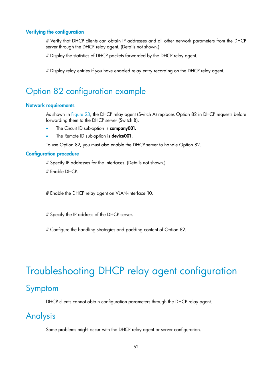 Verifying the configuration, Option 82 configuration example, Network requirements | Configuration procedure, Troubleshooting dhcp relay agent configuration, Symptom, Analysis | H3C Technologies H3C S5560 Series Switches User Manual | Page 77 / 291