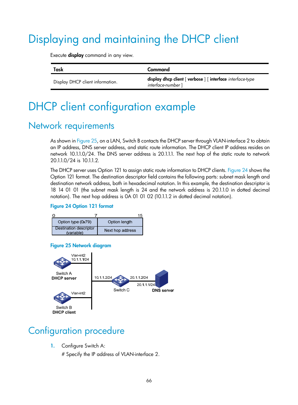 Displaying and maintaining the dhcp client, Dhcp client configuration example, Network requirements | Configuration procedure | H3C Technologies H3C S5560 Series Switches User Manual | Page 81 / 291