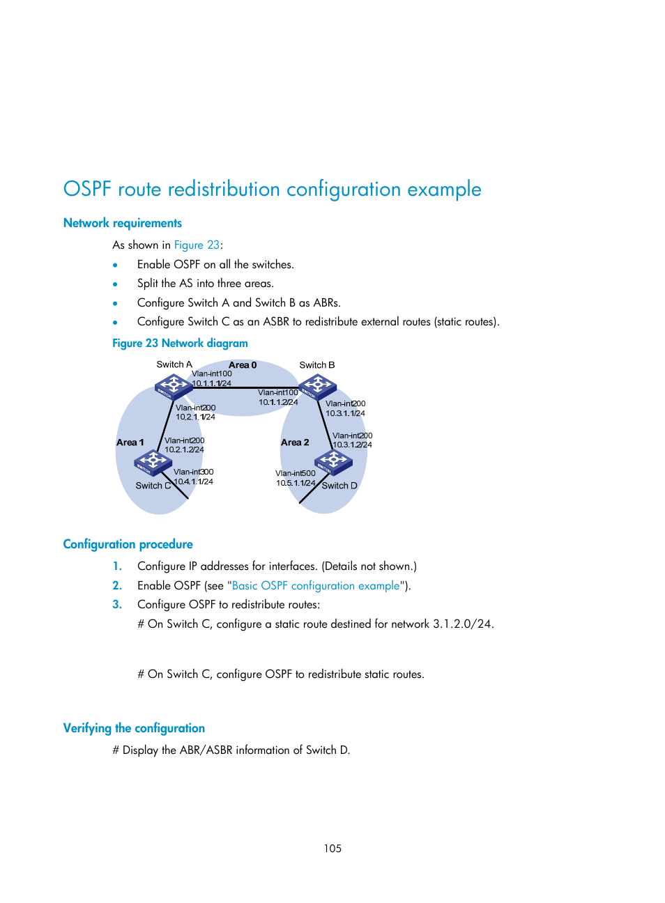 Ospf route redistribution configuration example, Network requirements, Configuration procedure | Verifying the configuration | H3C Technologies H3C S5560 Series Switches User Manual | Page 121 / 510