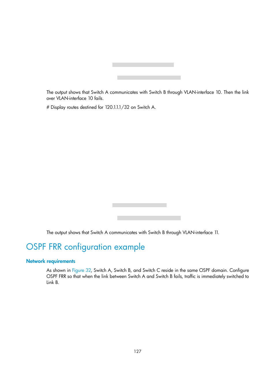 Ospf frr configuration example, Network requirements | H3C Technologies H3C S5560 Series Switches User Manual | Page 143 / 510