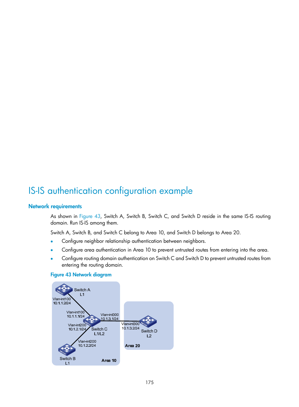 Is-is authentication configuration example, Network requirements | H3C Technologies H3C S5560 Series Switches User Manual | Page 191 / 510