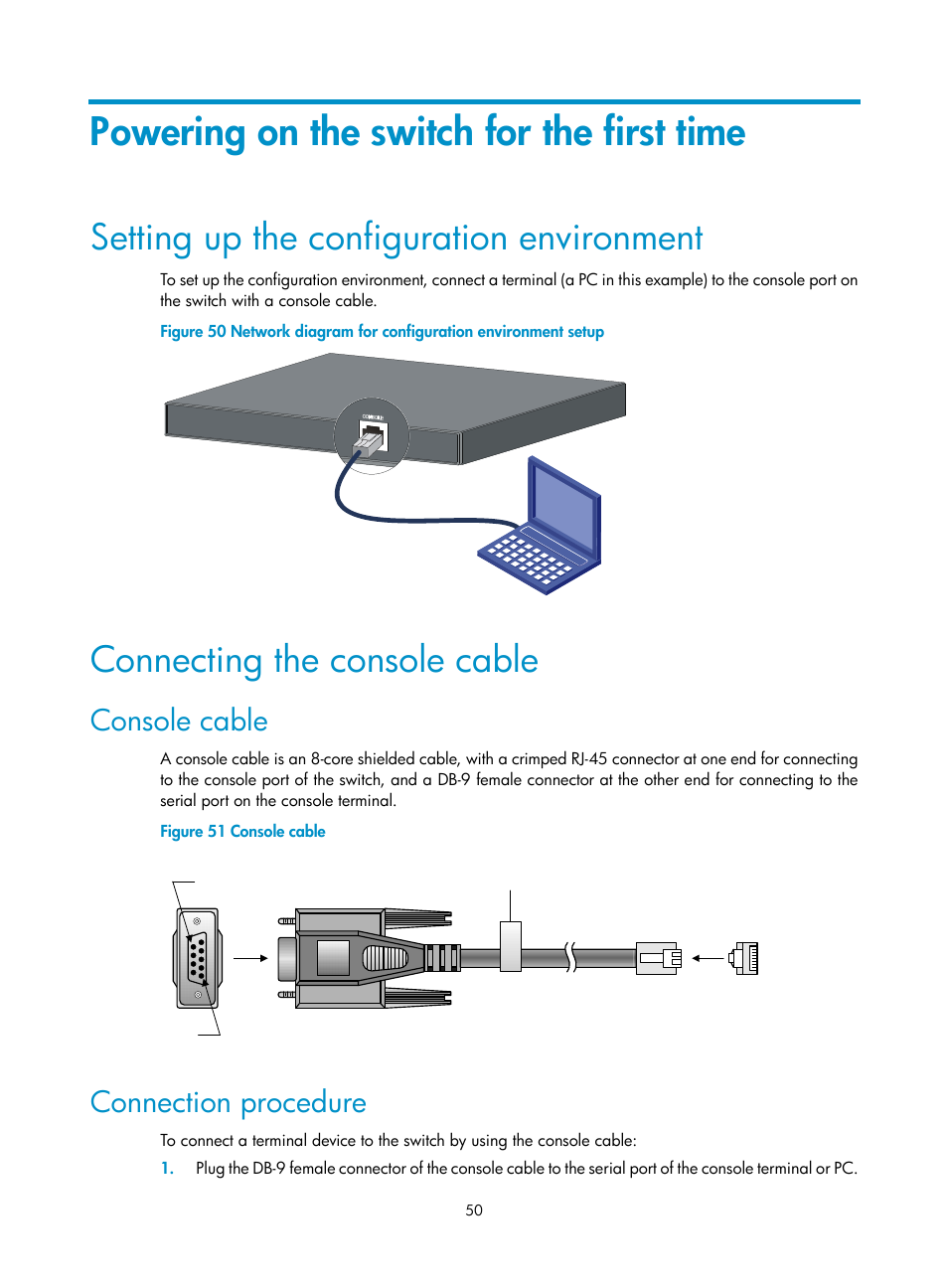 Powering on the switch for the first time, Setting up the configuration environment, Connecting the console cable | Console cable, Connection procedure | H3C Technologies H3C S5500 Series Switches User Manual | Page 58 / 69