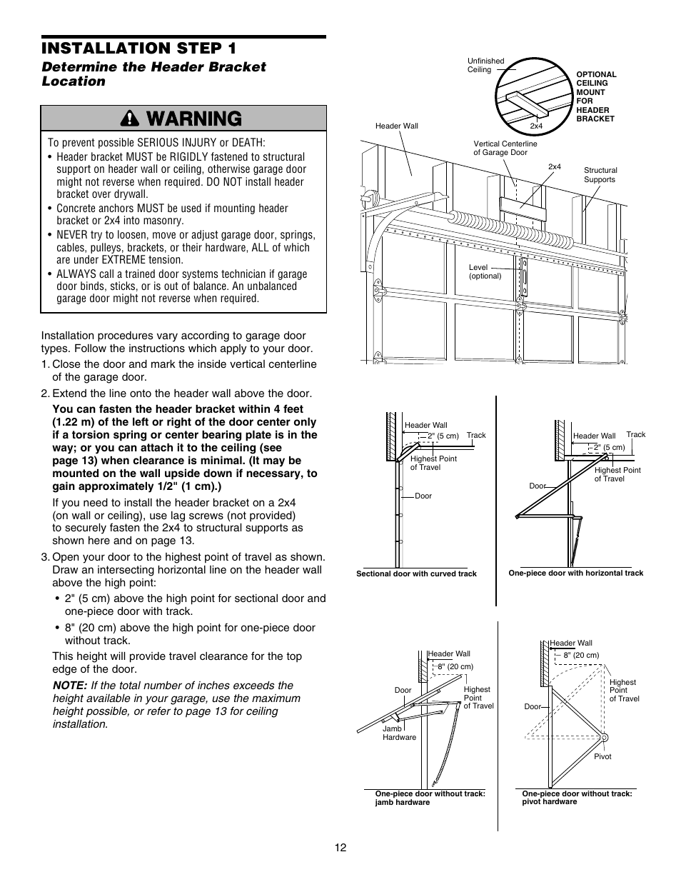 Determine the header bracketlocation, Installation step 1, Determine the header bracket location | Chamberlain HD150DM 1/3 HP User Manual | Page 12 / 40