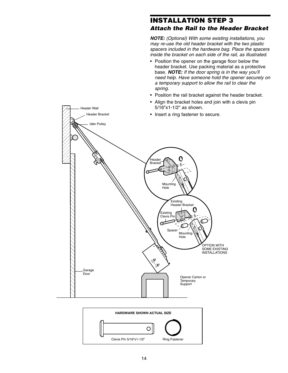 Attach the rail to the header bracket, Installation step 3 | Chamberlain HD150DM 1/3 HP User Manual | Page 14 / 40